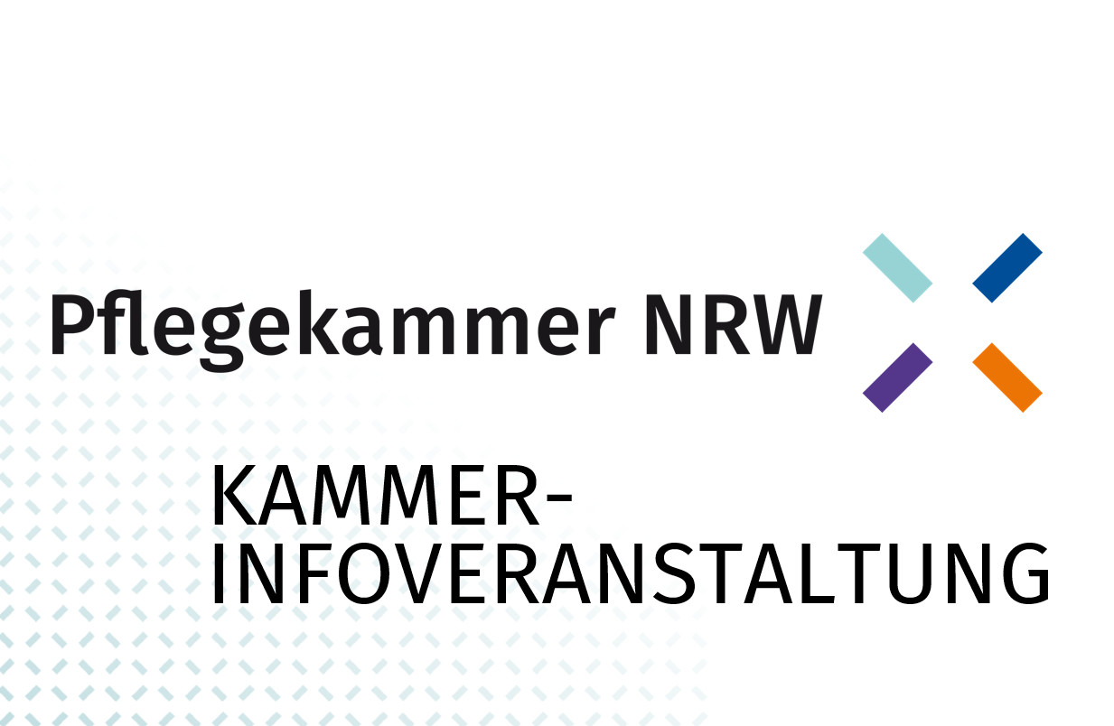 Text in der Grafik: Pflegekammer NRW - Kammer Infoveranstaltung